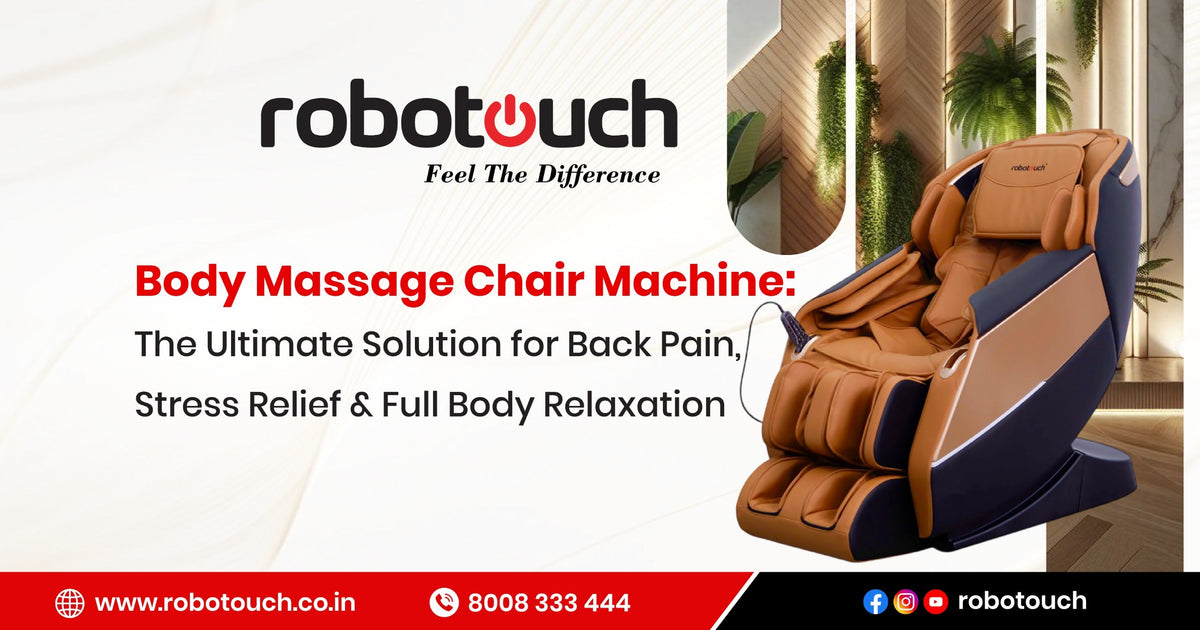 Body Massage Chair Machine: The Ultimate Solution for Back Pain, Stress Relief & Full Body Relaxation