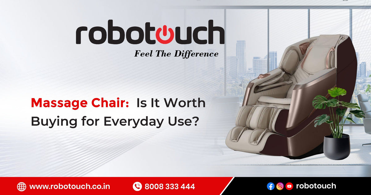 Massage Chair: Is It Worth Buying for Everyday Use?